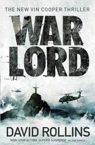 «War Lord» by David Rollins