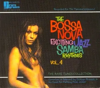 VA - The Bossa Nova Exciting Jazz Samba Rhythms - The Rare Tunes Collection. 6 Vols.