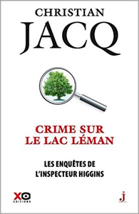 Crime sur le lac Léman - Christian Jacq