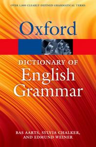 The Oxford Dictionary of English Grammar 2/e (Oxford Quick Reference)
