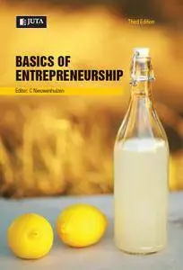 Basics of Entrepreneurship, Third Edition