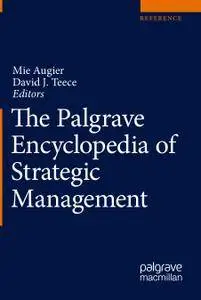The Palgrave Encyclopedia of Strategic Management