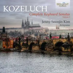 Jenny Soonjin Kim - Kozeluch: Complete Keyboard Sonatas Vol. 2 (2016)