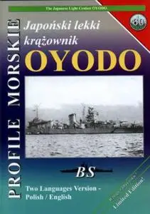 Profile Morskie 60: Japonski Lekki Krazownik Oyodo - The Japanese Light Cruiser Oyodo (Repost)