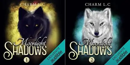 Charm L.C., "Moonlight shadows", tome 1 et 2