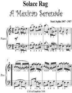 «Solace Rag a Mexican Serenade Easy Piano Sheet Music» by Scott Joplin