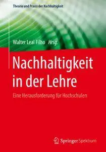 Nachhaltigkeit in der Lehre: Eine Herausforderung für Hochschulen (Repost)