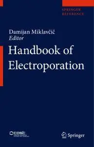 Handbook of Electroporation
