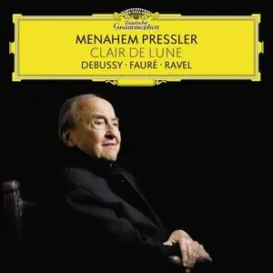 Menahem Pressler - Clair de Lune: Debussy, Fauré & Ravel (2018)