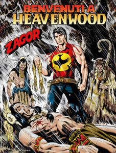 Zagor N.665 - Benvenuti a Heavenwood (Dicembre 2020)