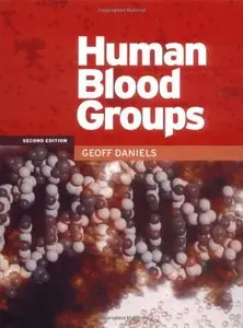 Human Blood Groups by Geoff Daniels