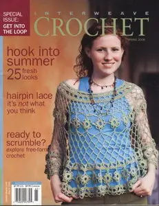 Interweave Crochet Spring, 2006