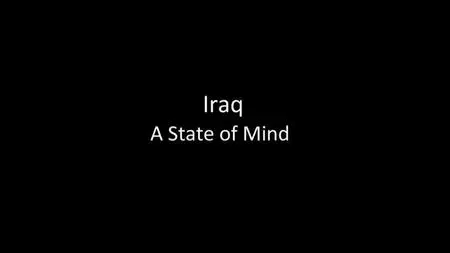BBC - Iraq: A State of Mind (2019)