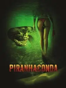 Piranhaconda (2011)