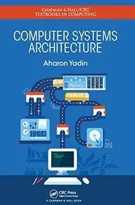 Computer Systems Architecture