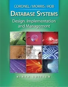 Database Systems: Design, Implementation, and Management (9th Edition) (repost)