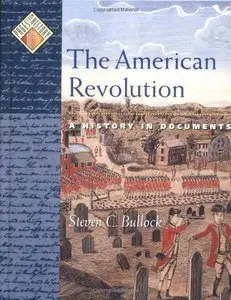 The American Revolution: A History in Documents [Repost]