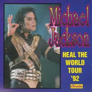 Michael Jackson - Heal The World Tour '92 (1994) {Christie}