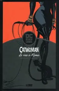 Catwoman. Si vas a Roma