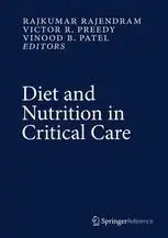 Diet and Nutrition in Critical Care