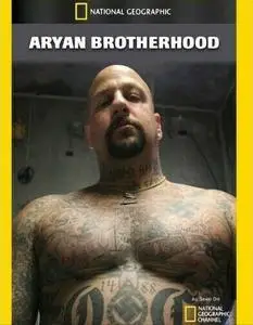 NG Explorer - Aryan Brotherhood (2006)