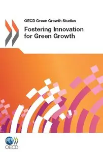 Fostering Innovation for Green Growth