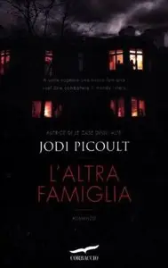 L'altra famiglia by Jodi Picoult