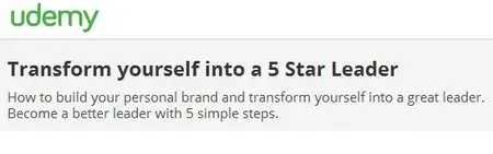 Transform yourself into a 5 Star Leader