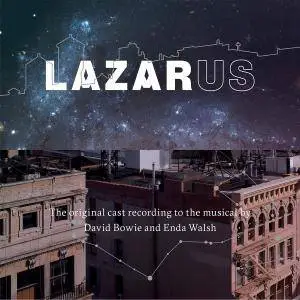 David Bowie & VA - Lazarus (Original Cast Recording) (2016) [TR24][OF]