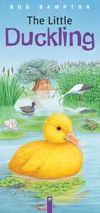 «The Little Duckling» by Bob Bampton