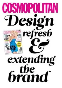 Cosmopolitan:  Design Refresh & Extending the Brand