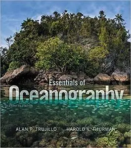 Essentials of Oceanography (12 edition) (repost)