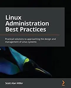 Linux Administration Best Practices