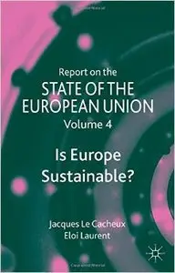 Report on the State of the European Union: Is Europe Sustainable?