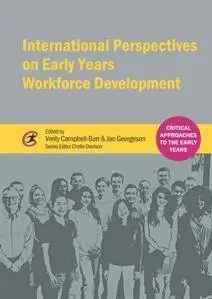 International Perspectives on Early Years Workforce Development