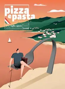 Pizza e Pasta Italiana - Luglio-Agosto 2022