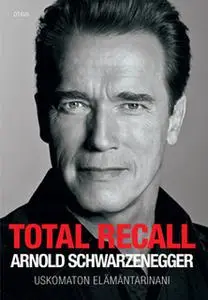 «Total Recall» by Arnold Schwarzenegger,Peter Petre