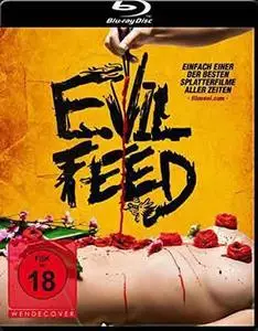 Evil Feed (2013)