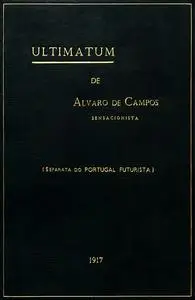 «Ultimatum» by Alvaro de Campos