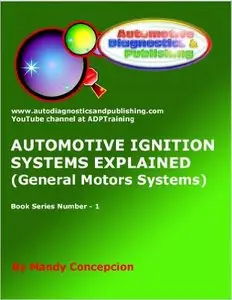 Automotive Ignition Systems Explained - General Motors