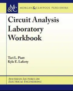 Circuit Analysis Laboratory Workbook