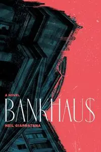 Bankhaus: A Novel