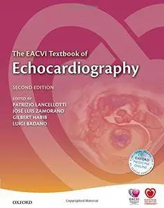 The EACVI Textbook of Echocardiography, 2nd Edition