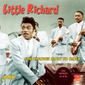Little Richard ‎- She Knows How To Rock (The Singles As & Bs) (2010)