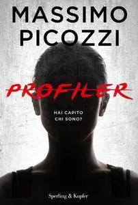 Massimo Picozzi - Profiler