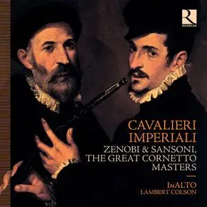 Lambert Colson, InAlto - Cavalieri Imperiali: Zenobi & Sansoni, the Great Cornetto Masters (2020)