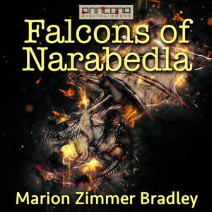 «Falcons of Narabedla» by Marion Zimmer Bradley
