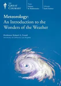 TTC Video - Meteorology: An Introduction to the Wonders of the Weather