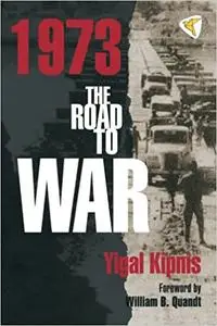 1973: The Road to War