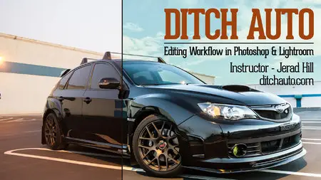 Ditch Auto: Editing Workflow in Lightroom & Photoshop